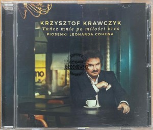 Krzysztof Krawczyk – Tańcz Mnie Po Miłości Kres. Piosenki Leonarda Cohena CD