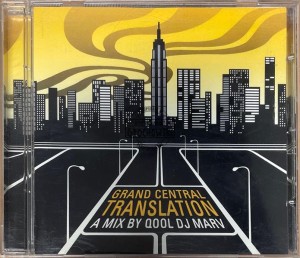 Qool DJ Marv – Grand Central Translation CD