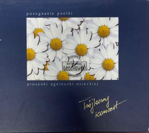Agnieszka Osiecka – Pożegnanie Poetki - Piosenki Agnieszki Osieckiej Trójkowy Koncert CD