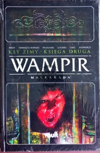 Wampir. Maskarada. Kły zimy, księga druga