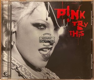 P!NK – Try This CD
