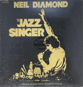 Neil Diamond – The Jazz Singer (Original Songs From The Motion Picture) LP