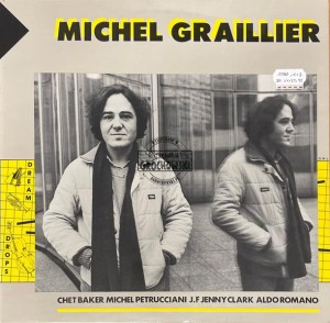 Michel Graillier – Dream Drops LP