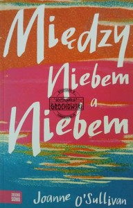 Między niebiem a niebiem