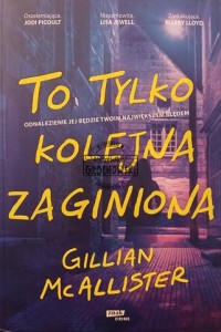 To tylko kolejna zaginiona