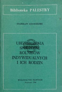Ubezpieczenia społeczne rolników indywidualnych i ich rodzin