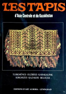Les Tapis d'Asie Centrale et du Kazakhstan