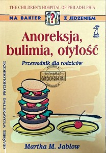 Anoreksja, bulimia, otyłość