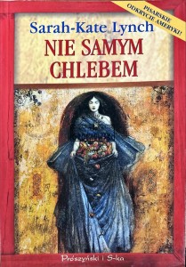 Nie samym chlebem