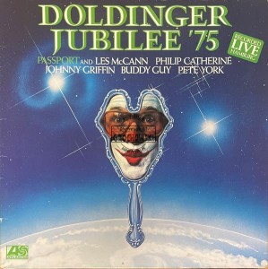 Passport And Les McCann, Philip Catherine, Johnny Griffin, Buddy Guy, Pete York – Doldinger Jubilee '75 LP
