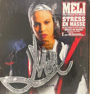 Meli – Stress En Masse 12"