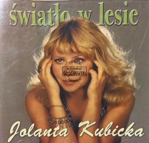 Jolanta Kubicka – Światło W Lesie CD