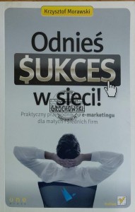 Odnieś sukces w sieci!