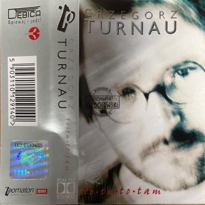 Grzegorz Turnau – To Tu, To Tam Kaseta