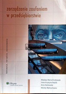 Zarządzanie zaufaniem w przędsiębiorstwie