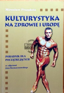 Kulturystyka na zdrowie i urodę