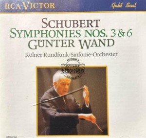 Franz Schubert Schubert Kölner Rundfunk-Sinfonie-Orchester, Günter Wand – Sinfonies Nos. 3 & 6 CD