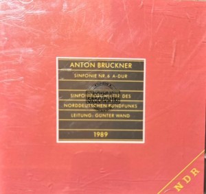 Anton Bruckner, Sinfonieorchester Des Norddeutschen Rundfunks, Günter Wand – Sinfonie Nr. 6 A-Dur CD