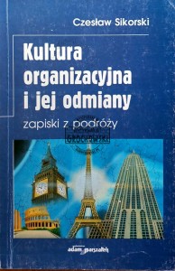 Kultura organizacyjna i jej odmiany