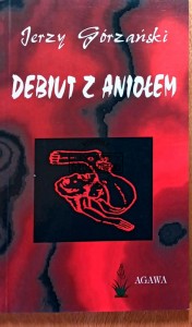 Debiut z aniołem