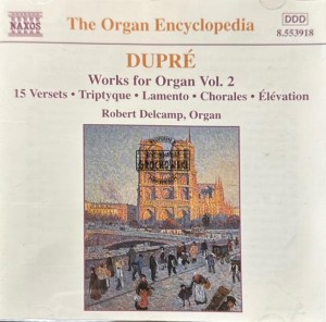 Dupré - Robert Delcamp – Works For Organ Vol. 2 CD
