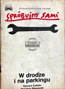 W drodze i na parkingu