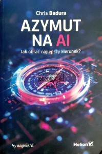 Azymut na AI. Jak obrać najlepszy kierunek?
