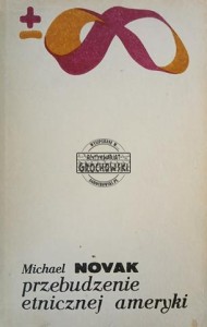 Przebudzenie etnicznej Ameryki
