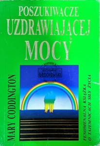 Poszukiwacze uzdrawiającej mocy