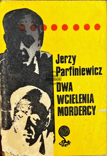 642002 Dwa wcielenia mordercy
