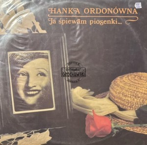 Hanka Ordonówna – Ja Śpiewam Piosenki... 2LP