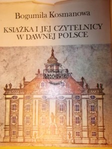 Książka i jej czytelnicy w dawnej polsce