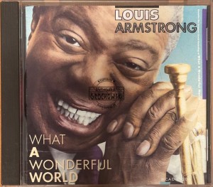 Louis Armstrong – What A Wonderful World CD