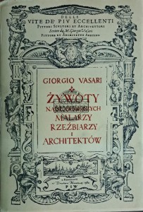 Żywoty najsławniejszych malarzy, rzeźbiarzy i architektów