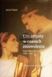 Los artysty w czasach zniewolenia POPIEL