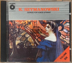 K. Szymanowski – Volume Six - Songs For Voices And Piano CD