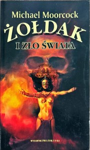 Żołdak i zło świata
