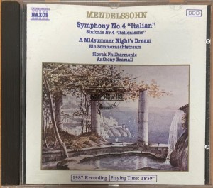Mendelssohn, Slovak Philharmonic, Anthony Bramall – Symphony No. 4 "Italian" / A Midsummer Night's Dream CD