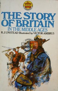 The Story of Britain In The Middle Ages