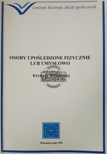 Osoby upośledzone fizyczne lub umysłowo