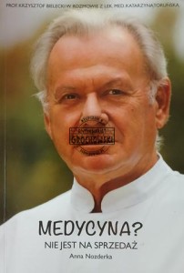 Medycina? Nie jest na sprzedaż