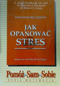 Jak opanować stres