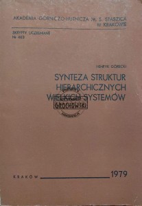 Synteza struktur hierarchicznych wielkich systemów