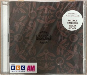 Various – Muzyka Czterech Stron Świata - Przedstawia Adam Dobrzyński 2CD