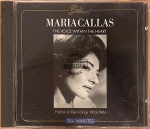 Maria Callas – The Voice Within The Heart CD