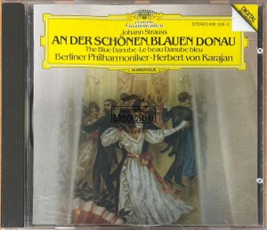 Johann Strauss - Berliner Philharmoniker · Herbert von Karajan – An Der Schönen Blauen Donau = The Blue Danube = Le Beau Danube Bleu CD