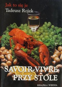 Savoir Vivre przy stole
