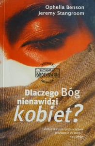 Dlaczego Bóg nienawidzi kobiet?