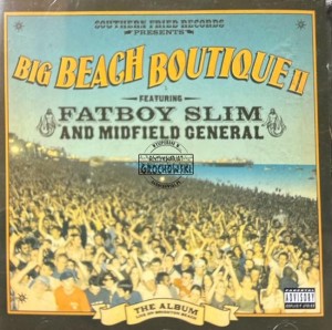 Fatboy Slim And Midfield General – Big Beach Boutique II CD