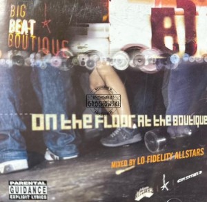 Lo Fidelity Allstars – On The Floor At The Boutique CD